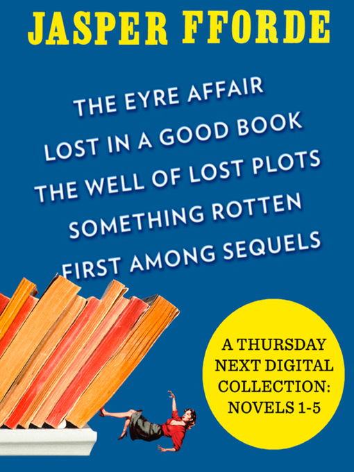 Title details for A Thursday Next Digital Collection by Jasper Fforde - Available
